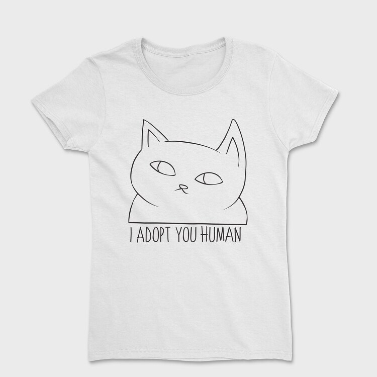 I Adopt You Human, Tricou Femei