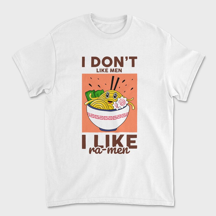 I Like Ramen, Tricou Barbati (Unisex)