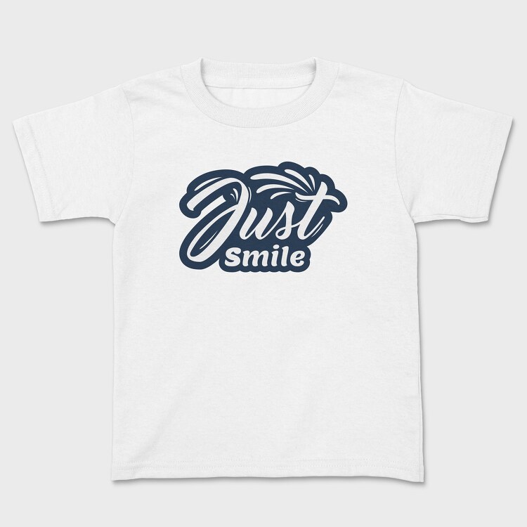 Just Smile, Tricou Copii