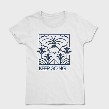 Keep Going, Tricou Femei