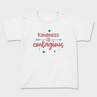 Kindness Is Contagious, Tricou Copii