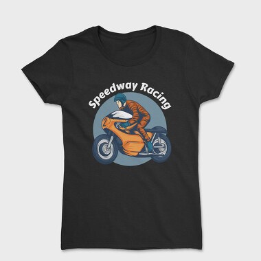 Speedway Racing, Tricou Femei