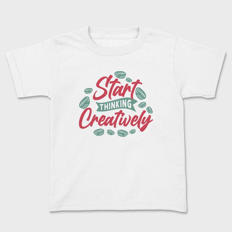 Start Thinking Creatively, Tricou Copii