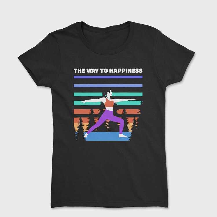 The Way to Happiness, Tricou Femei