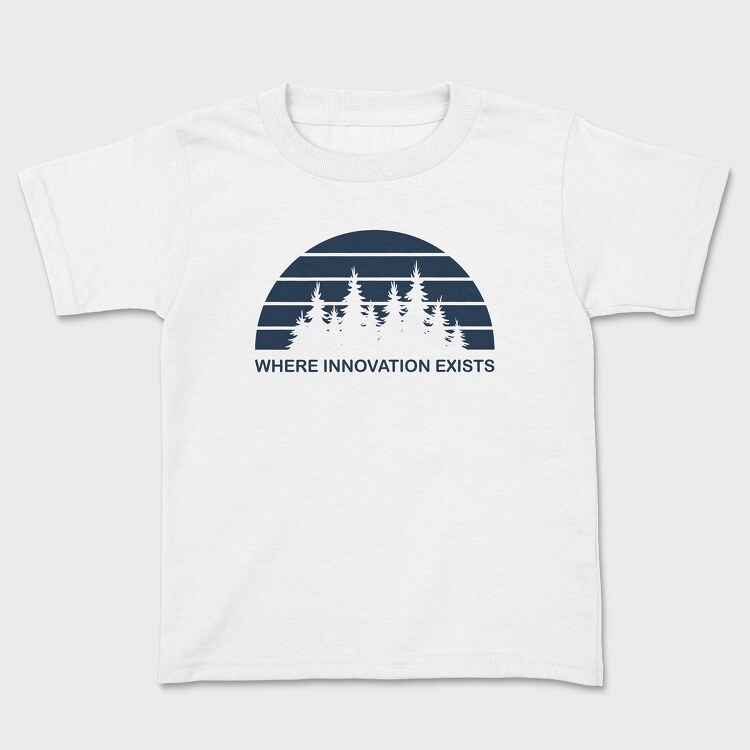 Where Innovation Exist, Tricou Copii