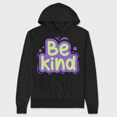 Be Kind, Hanorac Oversize Barbati (Unisex)