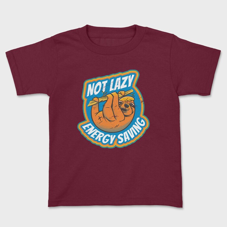 Not Lazy Energy Saving, Tricou Copii