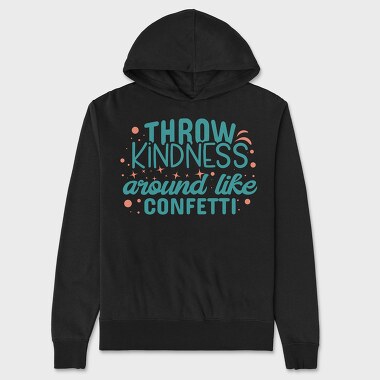 Throw Kindness, Hanorac Oversize Barbati (Unisex)