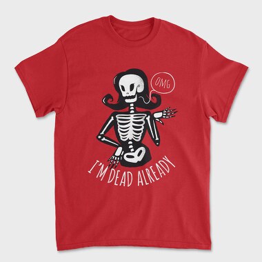 I'm Dead Already, Tricou Barbati (Unisex)