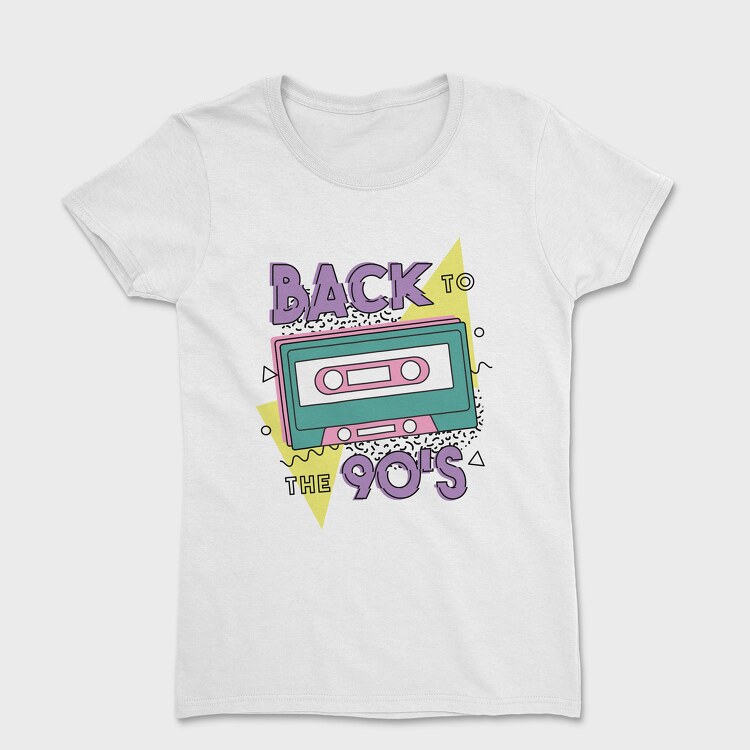 Back To The 90S, Tricou Femei