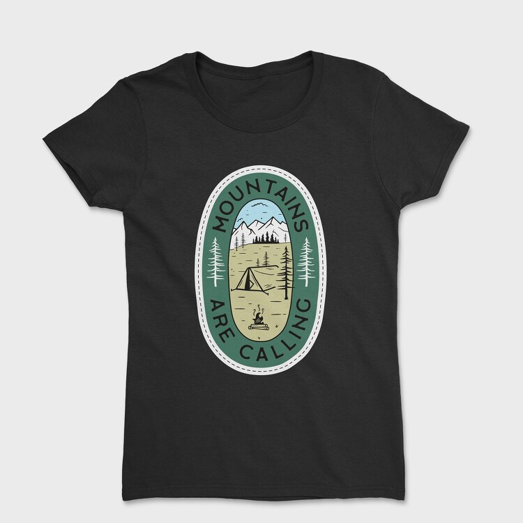 Mountains Are Calling Camp, Tricou Femei
