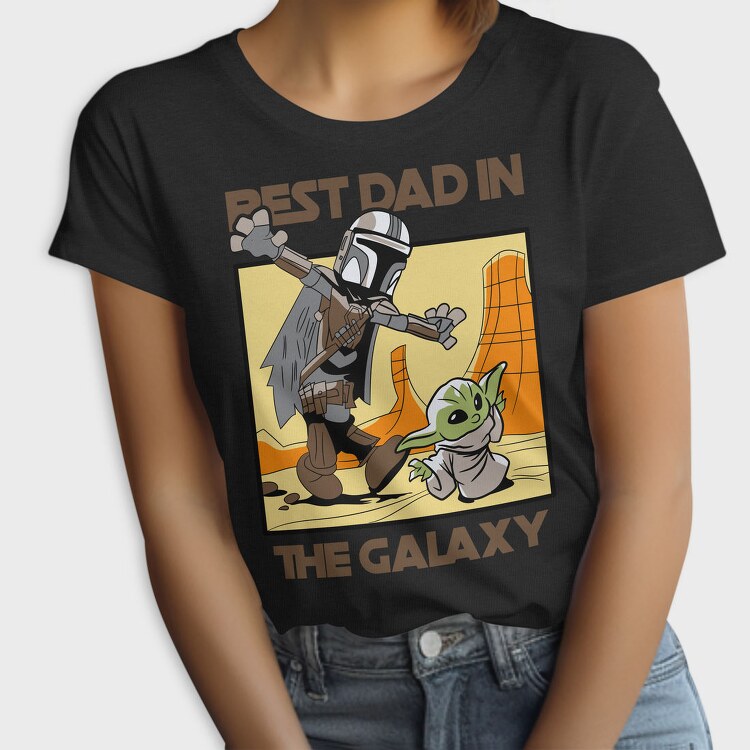 Best Dad In The Galaxy, Tricou Femei