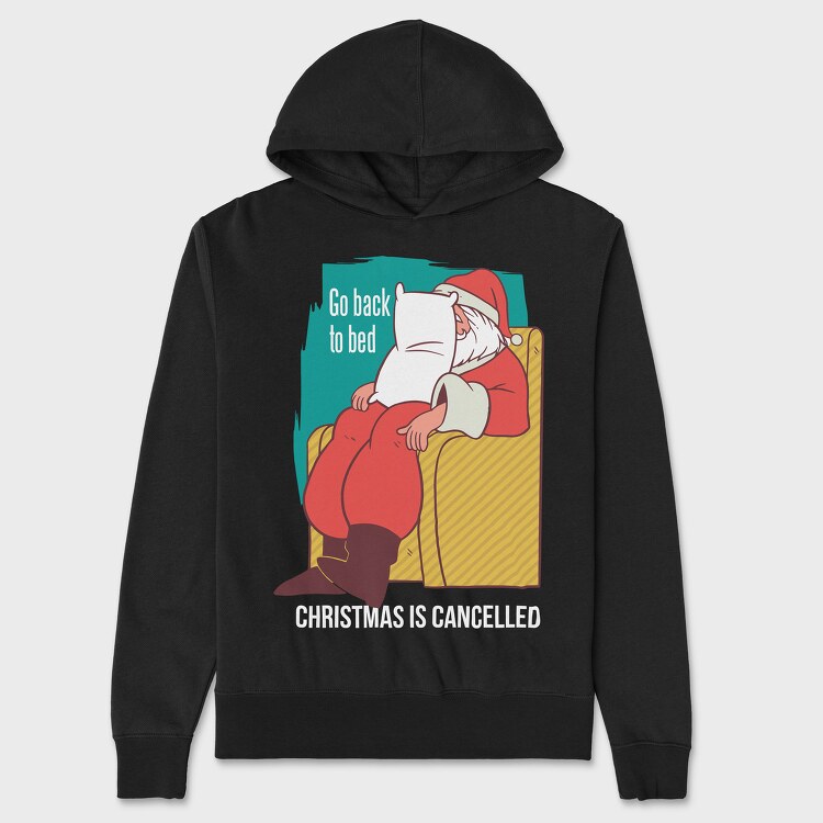 Christmas Is Cancelled, Hanorac Oversize Barbati (Unisex)