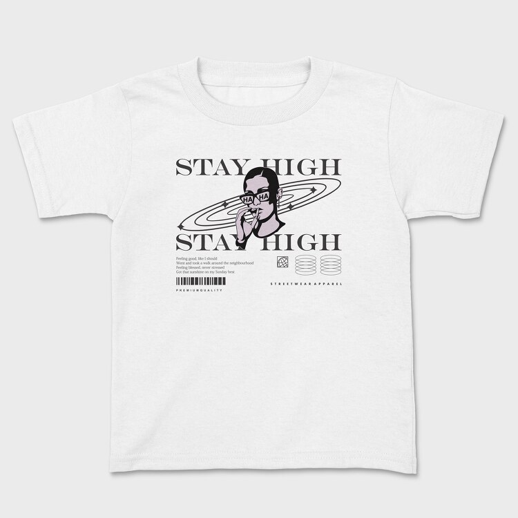 Stay High 1, Tricou Copii