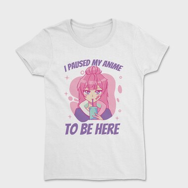 Anime Pause Drink, Tricou Femei