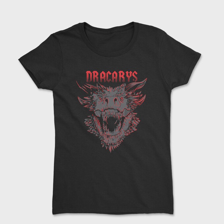 Dracarys Wolf Howl, Tricou Femei