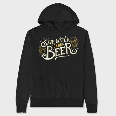 Save Water Drink Beer, Hanorac Oversize Barbati (Unisex)