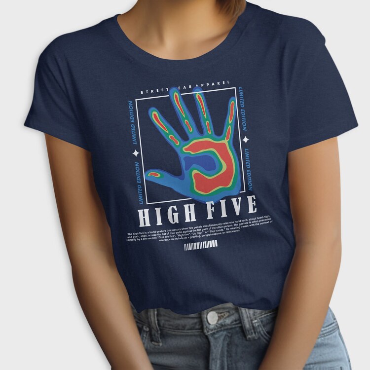 High Five 2, Tricou Femei