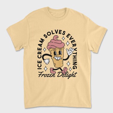 Ice Cream Solves Everything, Tricou Barbati (Unisex)