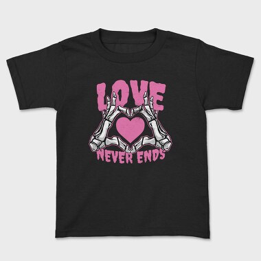 Love Never Ends Skeleton, Tricou Copii