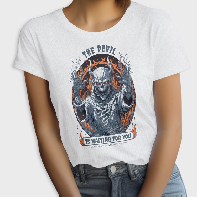 The Devil Is Waiting for You, Tricou Femei