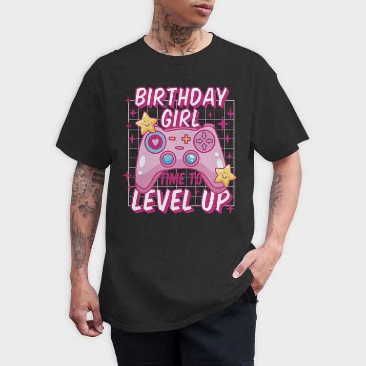 Birthday Girl Level Up, Tricou Barbati (Unisex)