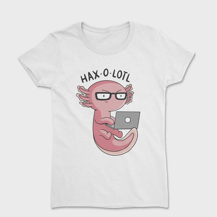 Axolotl Hacker With Computer Haxolotl, Tricou Femei