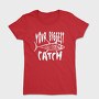 Big Catch Fish, Tricou Femei
