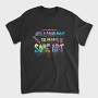 Colorful Artistic Quote Brush, Tricou Barbati (Unisex)