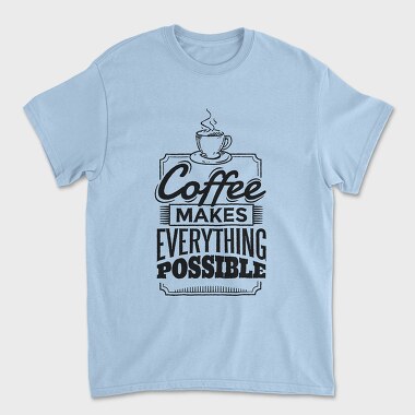 Coffee Quote, Tricou Barbati (Unisex)