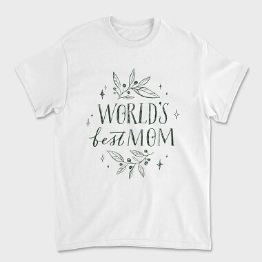 Best Mom Mothers Day Lettering, Tricou Barbati (Unisex)
