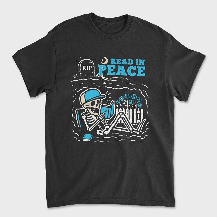 Book Lover Skeleton Humor Read In Peace, Tricou Barbati (Unisex)