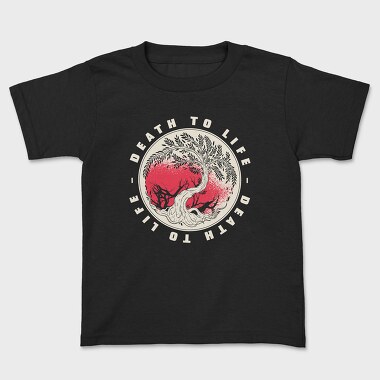 Death To Life, Tricou Copii