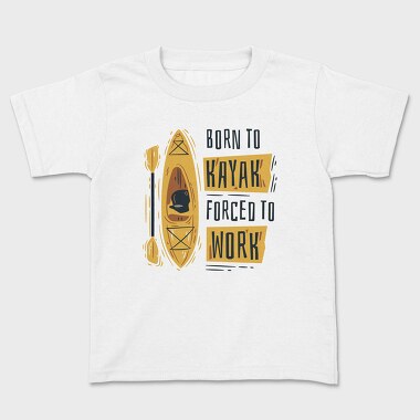 Born To Kayak, Tricou Copii