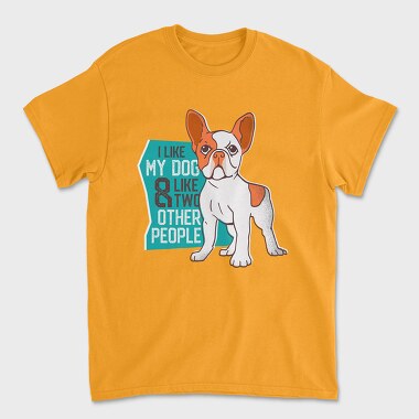 I Love My Dog, Tricou Barbati (Unisex)