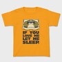 If You Love Me Let Me Sleep Sloth, Tricou Copii