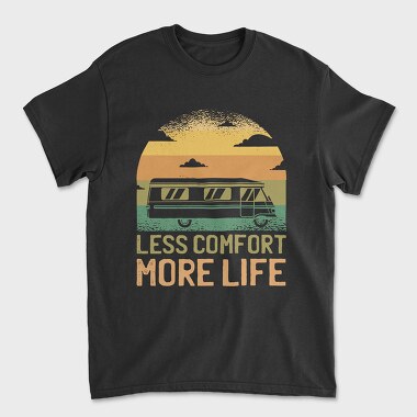 Camper Van Transportation Less Comfort More Life, Tricou Barbati (Unisex)