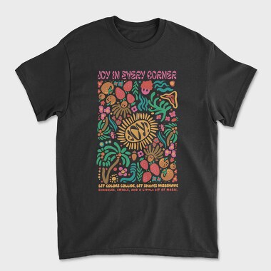 Joy In Every Corner Shapes Maximalism, Tricou Barbati (Unisex)