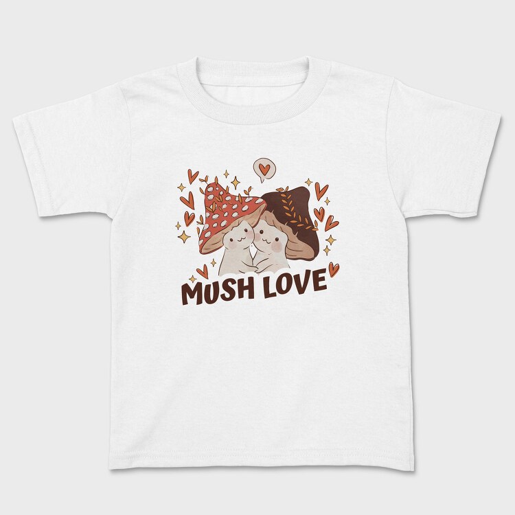 Two Kawaii Mushrooms With The Words Mush Love, Tricou Copii