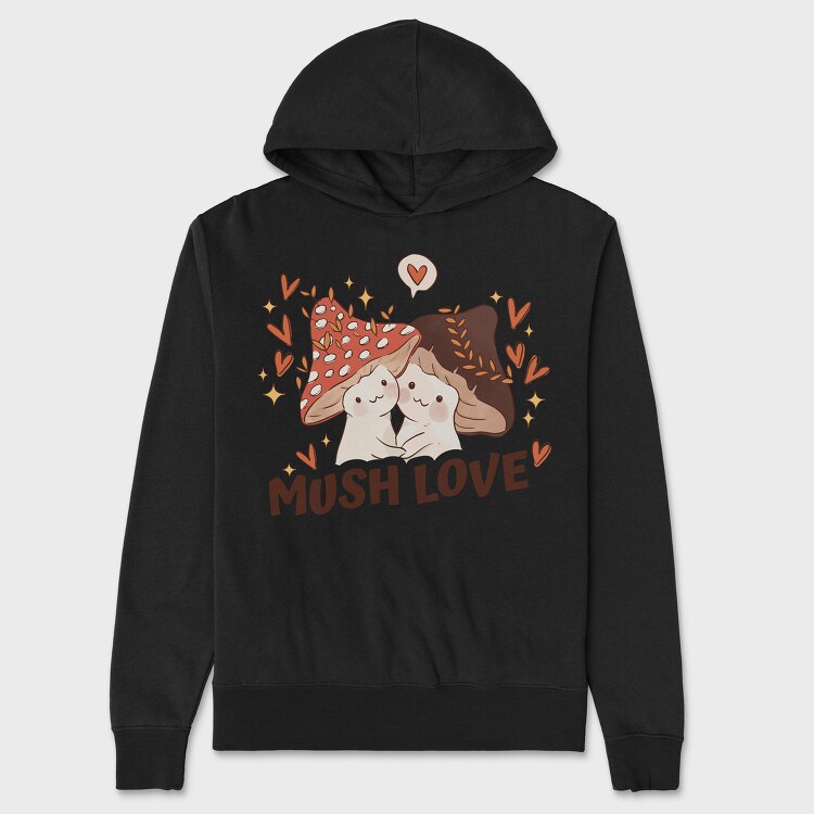 Two Kawaii Mushrooms With The Words Mush Love, Hanorac Oversize Barbati (Unisex)