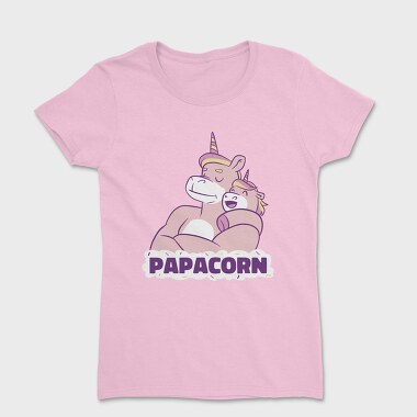 Unicorn Daddy And Baby Papacorn, Tricou Femei