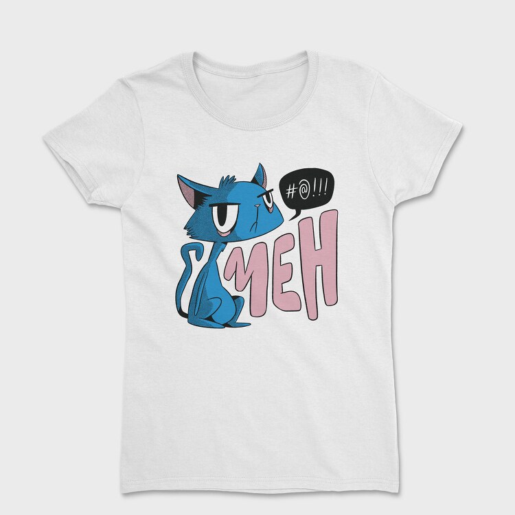 Unimpressed Cat Meh, Tricou Femei