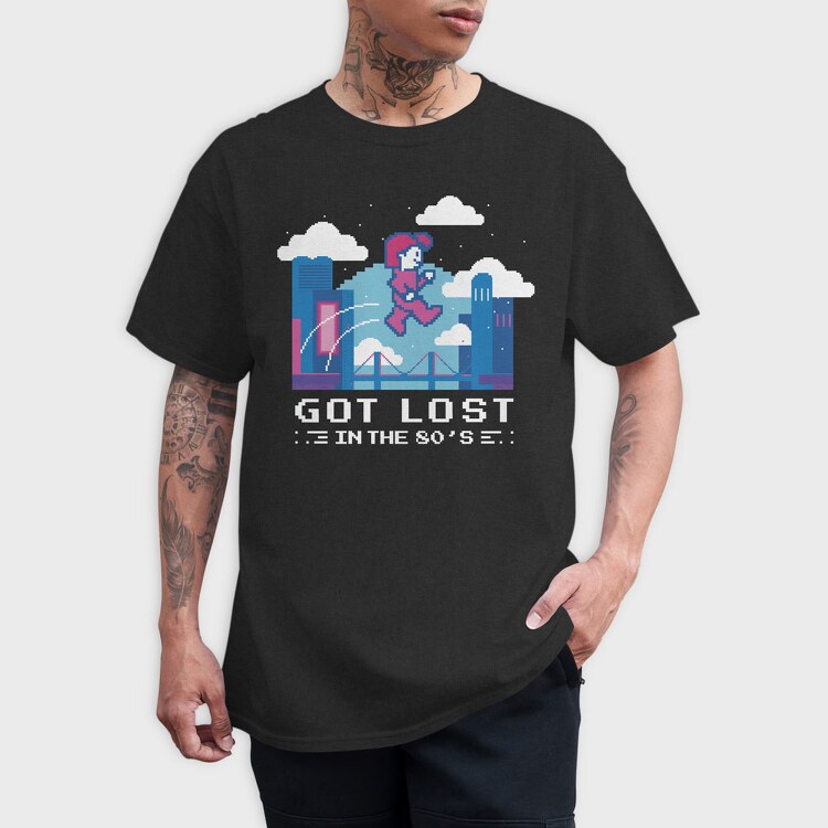 Got Lost in the 80S, Tricou Barbati (Unisex)