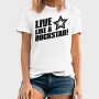 Live Like a Rock Star, Tricou Barbati (Unisex)