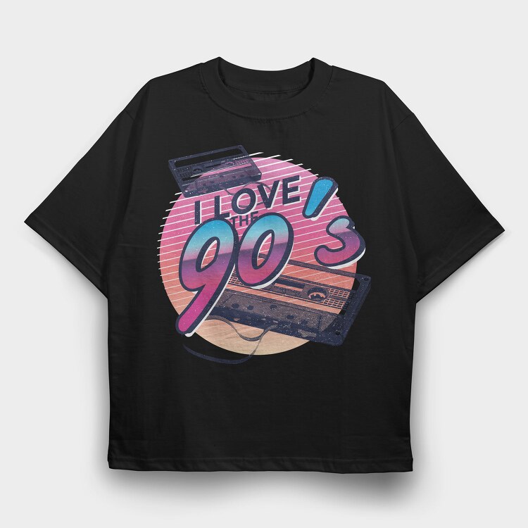 I Love The 90S, Tricou Oversize Barbati (Unisex)