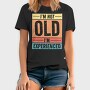 I M Not Old I M Experienced Retro Sunset, Tricou Barbati (Unisex)