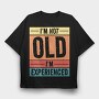 I M Not Old I M Experienced Retro Sunset, Tricou Oversize Barbati (Unisex)