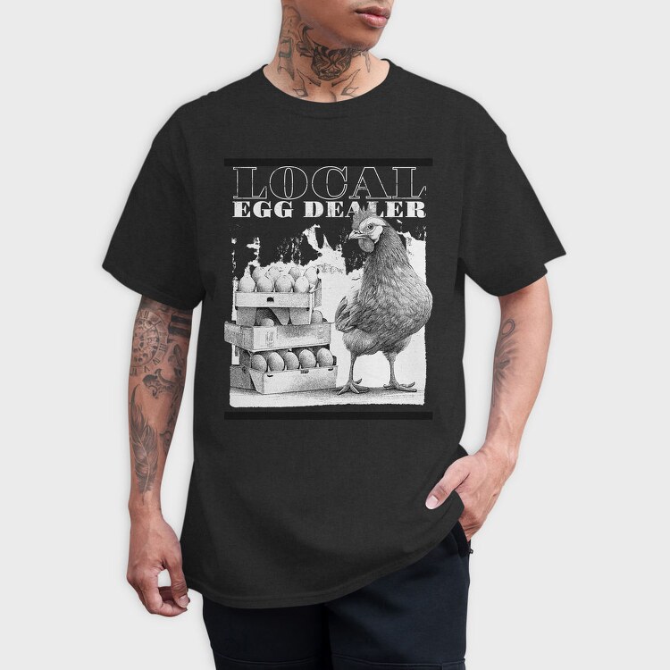 Funny Local Egg Dealer, Tricou Barbati (Unisex)