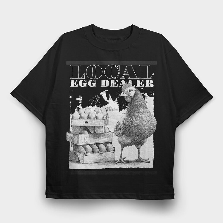 Funny Local Egg Dealer, Tricou Oversize Barbati (Unisex)