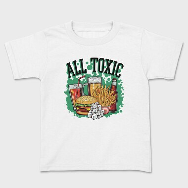 Tricou Copii, All Toxic Food